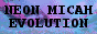 neonmicahevolution.gif