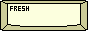 freshbutton.png