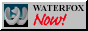 waterfoxnow.png