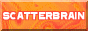 scatterbrain.gif