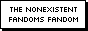 nonexistentfandomsfandom.gif