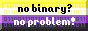nobinary.png