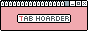 tabhoarder2.gif