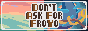 dontaskforfroyo.png