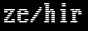 pronoun-vga-ze-hir.png