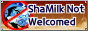 ShaMilk_Not_Welcomed.png