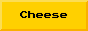 ExclusiveCheeseButton.png
