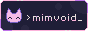 mimvoid_button1.png