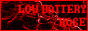lowbatteryrose.png