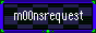 m00nsrequest-sitebutton.gif