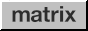 matrix.png