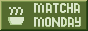 matchamonday.gif