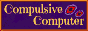 compulsivecomputerbutton.gif