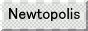 newtopolisButton.gif