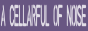 acellarfulofnoisecouk.png
