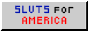 sluts-for-america-button.png