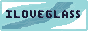 ILOVEGLASS.gif