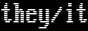pronoun-vga-they-it.png