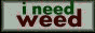 needweed.gif