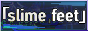 slimefeet.png