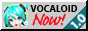 vocaloidnowbutton.png