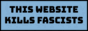 this-site-kills-fascists.gif