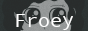 froey.png
