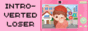 introvertedloser.png